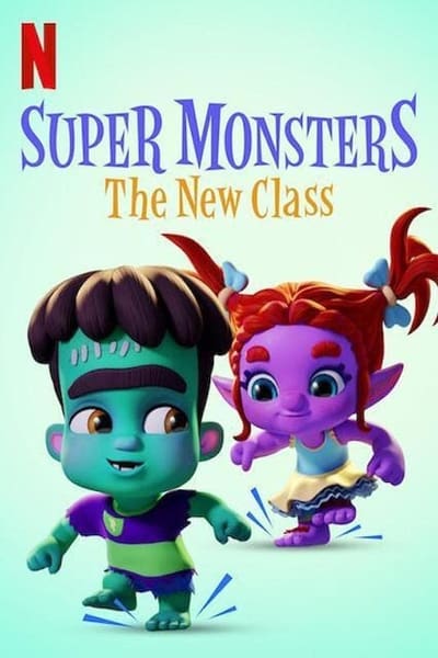 Super Monsters The New Class 2020 1080p NF WEB-DL DDP5 1 x264-LAZY