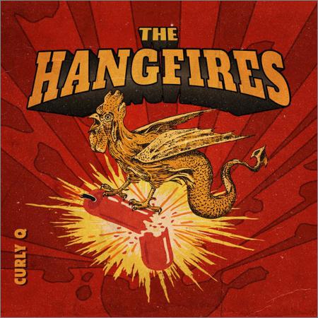 The Hangfires - Curly Q (September 15, 2020)