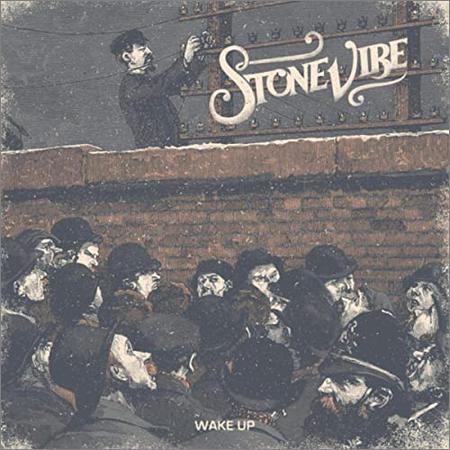 Stone Vibe - Wake Up (05.06.2020)
