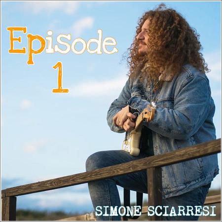 Simone Sciarresi - Episode One (12.09.2020)