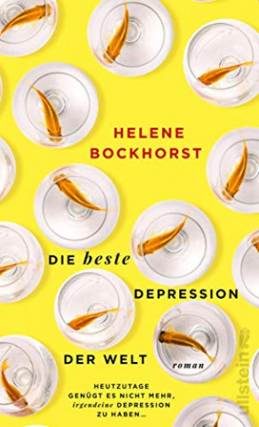 Cover: Bockhorst, Helene - Die beste Depression der Welt