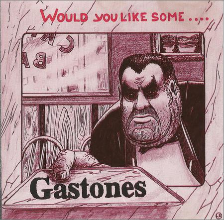 Gastones - Would You Like Some…. (1992)