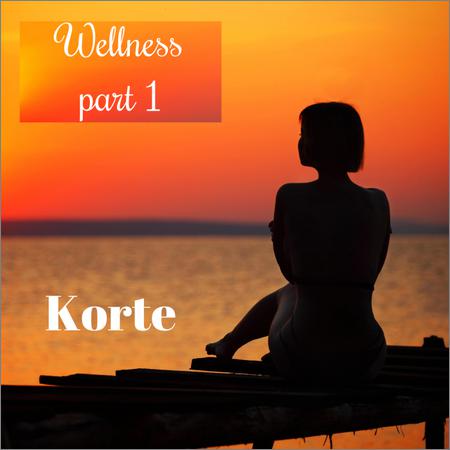 Korte - Wellness (part 1) (09.09.2020)