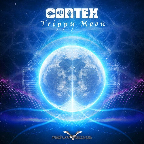 Cortex - Trippy Moon (2020)