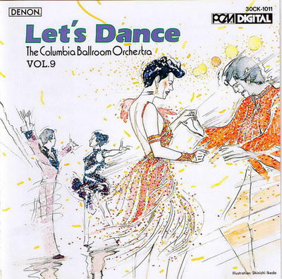 The Columbia Ballroom Orchestra - Let's Dance Vol. 9 (1986)
