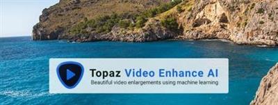 Topaz Video Enhance AI 1.6.1