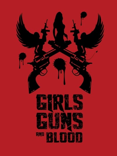 Girls Guns and Blood 2019 720p WEBRip x264-WOW
