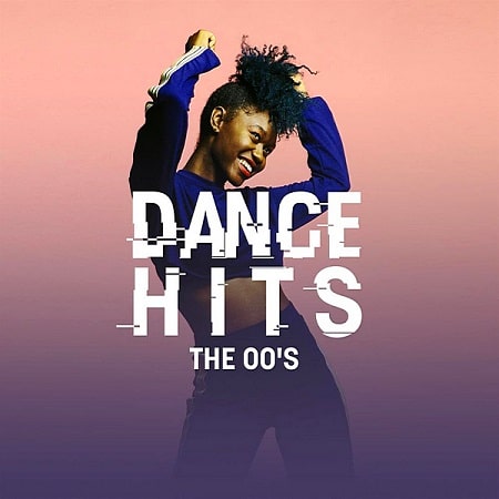 Dance Hits: The 00s (2020)