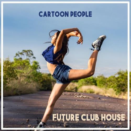 Cartoon People: Future Club House, Vol. 1 (2020)