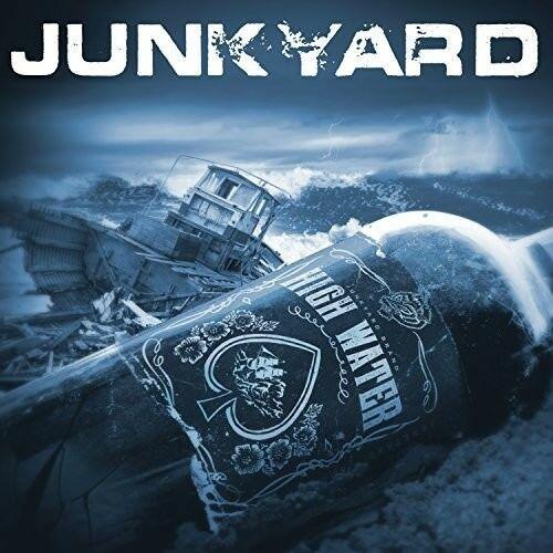 Junkyard - High Water 2017