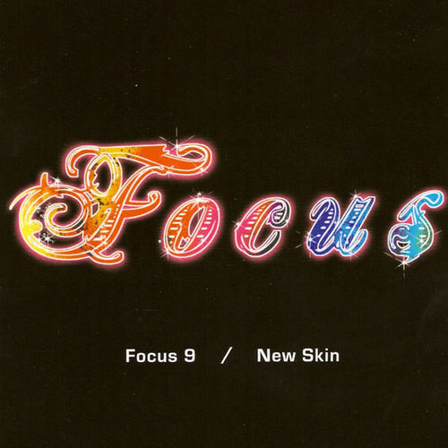 Focus - Focus 9 / New Skin 2006