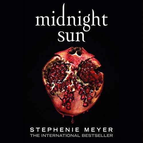 Midnight Sun By Stephenie Meyer