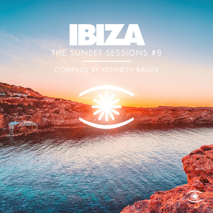 The Sunset Sessions Vol 8 (Compiled by Kenneth Bager) (2020)
