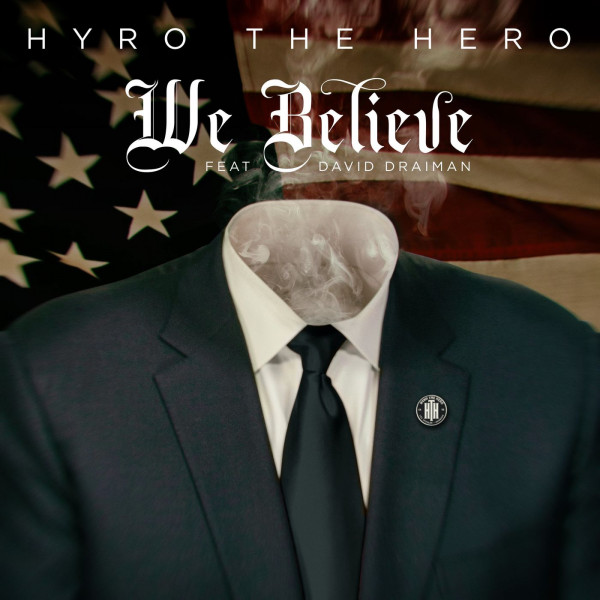 Hyro The Hero - We Believe (Single) (2020)