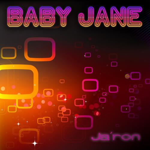 Ja/#039;Ron - Baby Jane (2020)