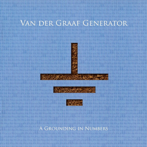 Van Der Graaf Generator - A Grounding In Numbers 2011 (Limited Edition)