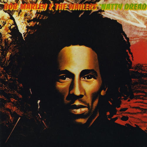 Bob Marley & The Wailers - Natty Dread 1974