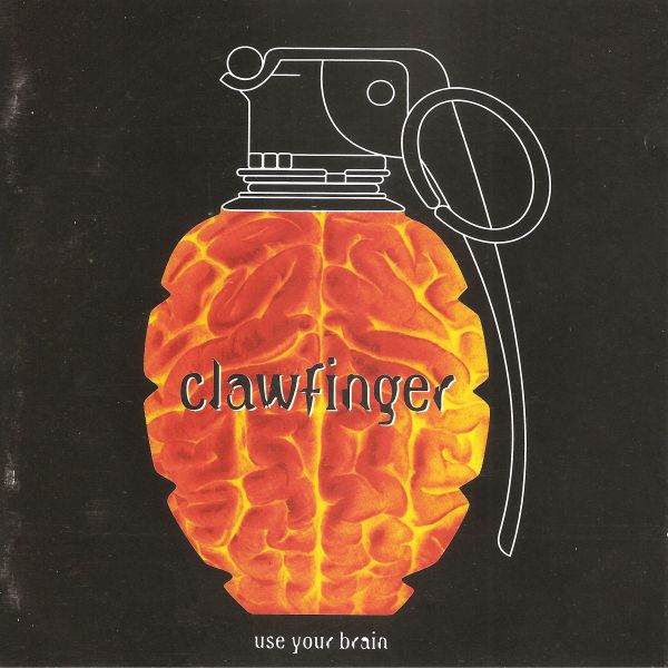 Clawfinger - Use Your Brain (1995) (LOSSLESS)
