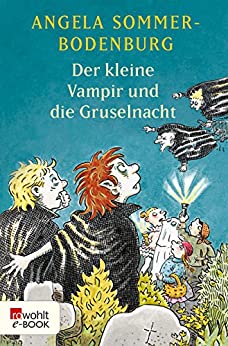 Cover: Sommer-Bodenburg, Angela - Der kleine Vampir 19 - und die Gruselnacht