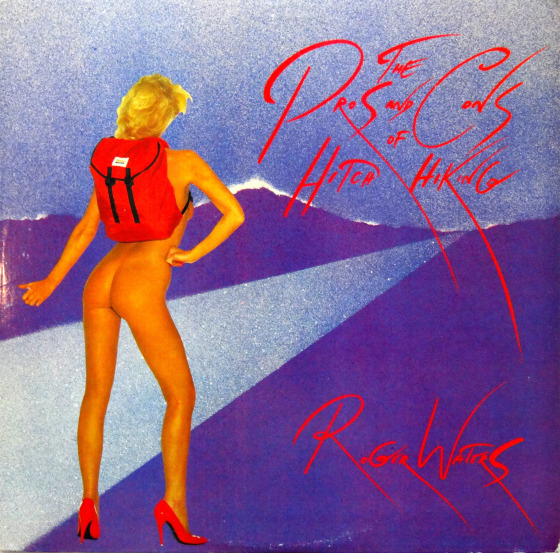Roger Waters - The Pros And Cons Of Hitch Hiking 1984 (Lossless+Mp3)