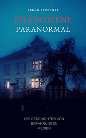 Cover: Ervedosa, Bruno - Paranormale Phaenomene 01