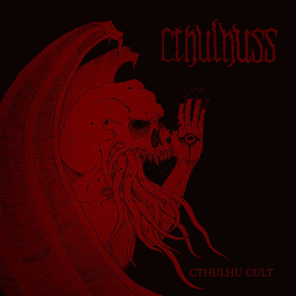 Cthulhuss - Cthulhu Cult (2019) (LOSSLESS)