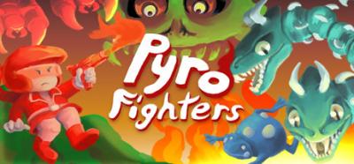 Pyro Fighters-DARKZER0