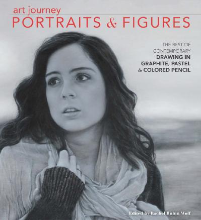 Art Journey Portraits And Figures - The Best Of Contemporary Drawing In Graphite, Pastel And Colo...