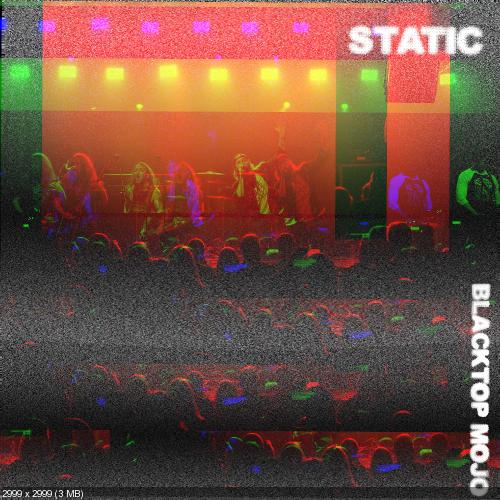 Blacktop Mojo - Static (EP) (2020)