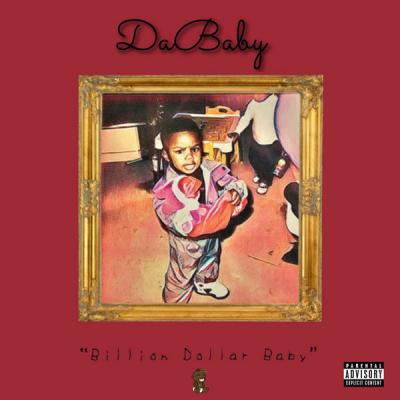 DaBaby - Billion Dollar Baby - (2017-06-16)
