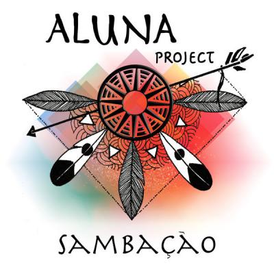 Aluna Project - Sambação (Radio Edit) - (2019-01-25)