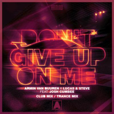 Armin van Buuren - Don't Give Up On Me - (2019-04-05)