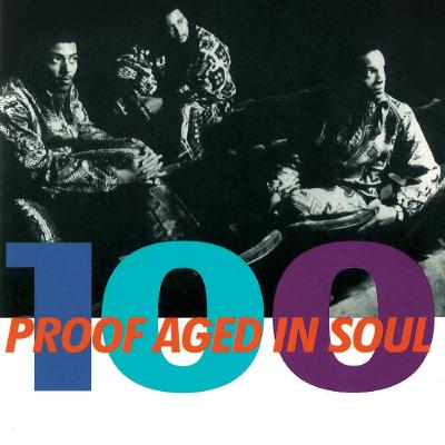  100 Proof Aged in Soul - 100 Proof Aged In Soul - (2009-03-30)