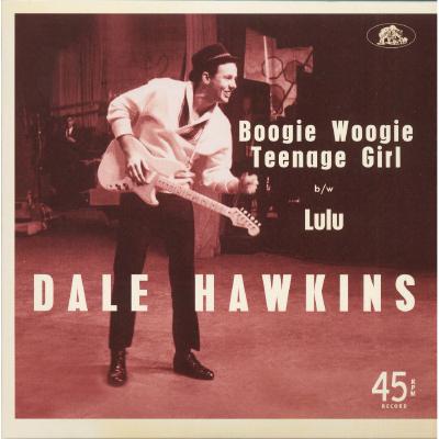  Dale Hawkins - Boogie Woogie Teenage Girl   Lulu - (2018-02-23)