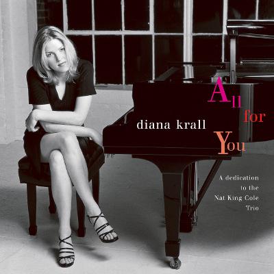  Diana Krall - All For You (A Dedication To The Nat King Cole Trio) - (1996-03-12)
