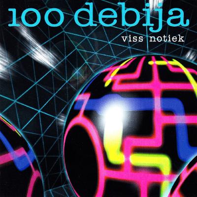 100 debija - Viss Notiek - (2014-05-07)