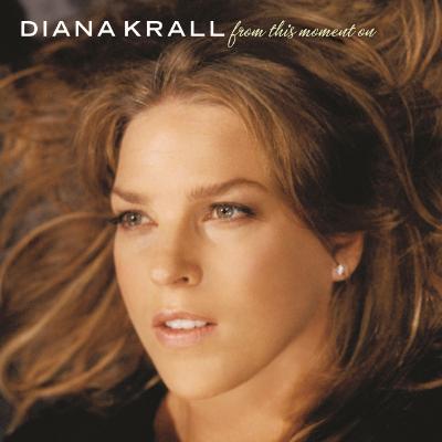 Diana Krall - From This Moment On - (2013-01-01)