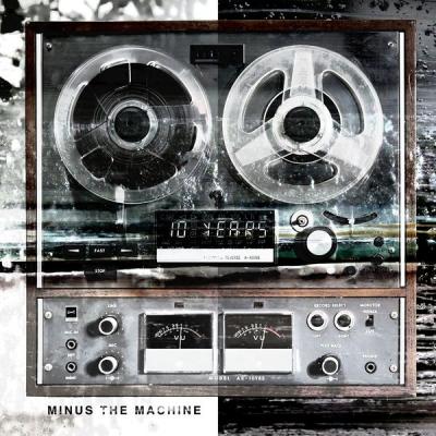 10 Years - Minus The Machine (Bonus Track Version) - (2012-08-07)