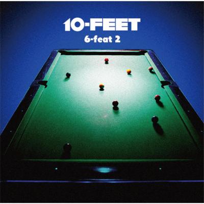 10-FEET - 6-Feat 2 - (2014-06-18)
