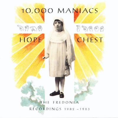 10,000 Maniacs - Hope Chest - (1990-09-25)