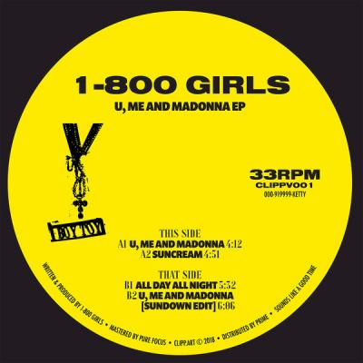  1-800 GIRLS - U, Me And Madonna - (2019-02-28)