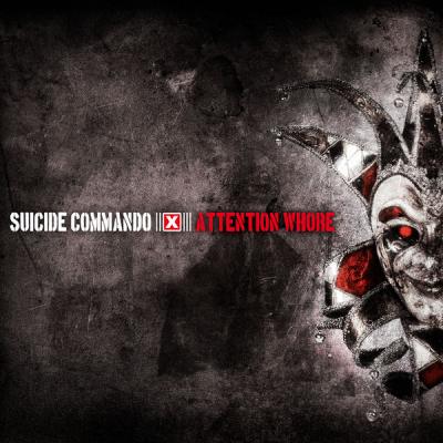 Suicide Commando - Attention Whore - (2012-07-20)