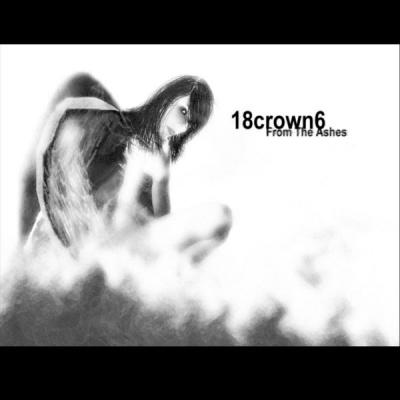 18crown6 - From the Ashes - Single - (2010-06-21)