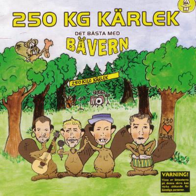 250 kg kärlek - Det bästa med Bävern - (2009-11-04)