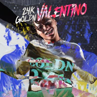 24KGoldn - VALENTINO - (2019-01-25)