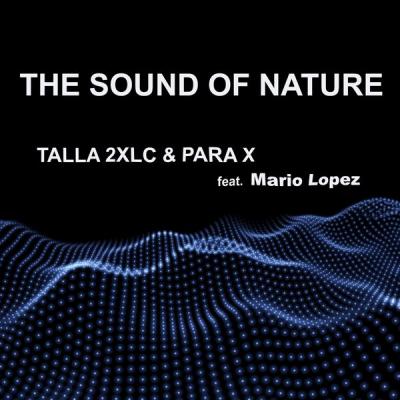 Talla 2XLC - The Sound of Nature 2K20 - (2020-05-29)