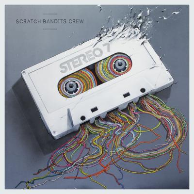 Scratch Bandits Crew - Stereo 7 - (2015-05-18)