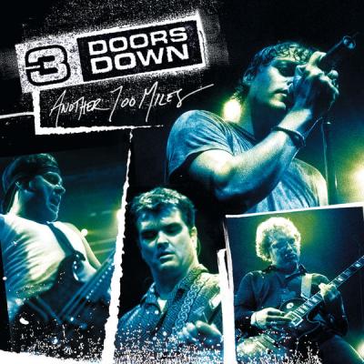 3 Doors Down - Another 700 Miles - (2003-11-11)