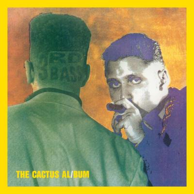 3rd Bass - The Cactus Album - (1989-11-14)