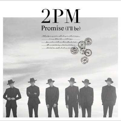 2PM - Promise (I'll be) (Japanese Version) - (2016-10-26)
